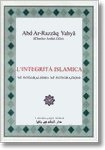 ‘Abdu r-Razzâq Yahyâ (C.A. Gilis): L’integrità islamica - né integralismo né integrazione