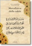 'Abdu r-Razzâq Yahyâ (C.A. Gilis): Metafisica della zakât