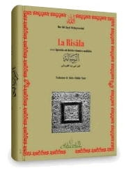 Al-Qayrawânî: La Risâla, ovvero ‘Epistola’ sul diritto islamico malikita, edizione solo italiano