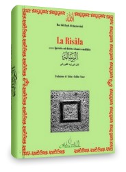 Al-Qayrawânî: La Risâla, ovvero ‘Epistola’ sul diritto islamico malikita